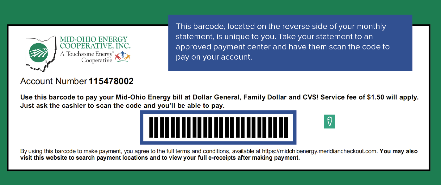 Your barcode is located on the back of your bill stub